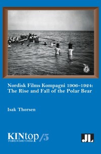 Cover Nordisk Films Kompagni 1906-1924