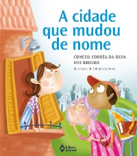 Cover A cidade que mudou de nome