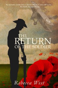 Cover The Return of the Soldier (Warbler Classics Annotated Edition)