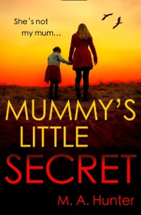 Cover Mummy's Little Secret