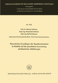 Cover Theoretische Grundlagen der Äquidensitometrie im Hinblick auf die quantitative Auswertung schalloptischer Abbildungen