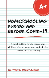 Cover Homeschooling During and Beyond Covid-19