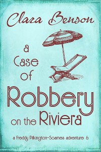 Cover A Case of Robbery on the Riviera