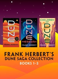 Cover Frank Herbert's Dune Saga Collection: Books 1-3
