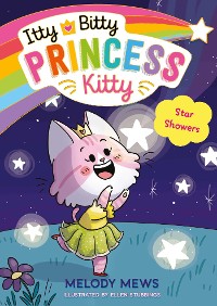 Cover Itty Bitty Princess Kitty: Star Showers