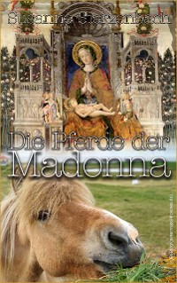 Cover Die Pferde der Madonna