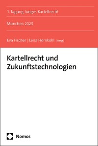 Cover Kartellrecht und Zukunftstechnologien