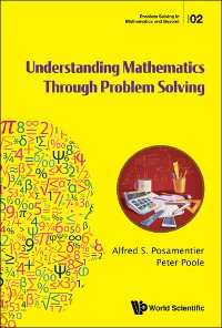 Cover UNDERSTANDING MATHEMATICS THROUGH PROBLEM SOLVING