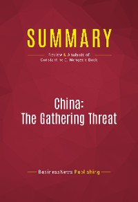 Cover Summary: China: The Gathering Threat