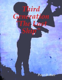 Cover Third Generation the Lost Ship