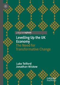 Cover Levelling Up the UK Economy