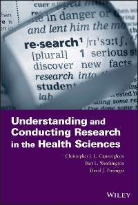 Cover Understanding and Conducting Research in the Health Sciences