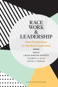 Cover Race, Work, and Leadership