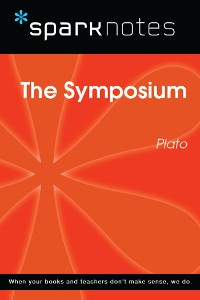 Cover The Symposium (SparkNotes Philosophy Guide)