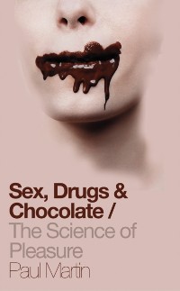 Cover Sex, Drugs and Chocolate