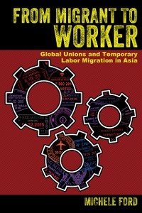 Cover From Migrant to Worker