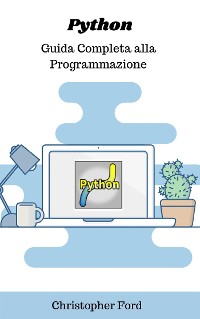 Cover Python: Guida Completa alla Programmazione