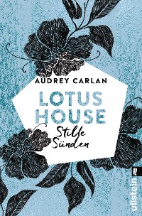 Cover Lotus House - Stille Sünden