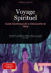 Cover Voyage Spirituel: Guide Ésotérique de la Découverte de l'Âme