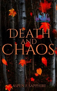 Cover Death & Chaos - The Calamity Series Book One