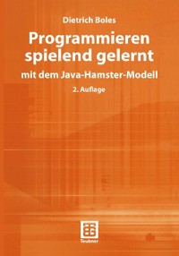 Cover Programmieren spielend gelernt mit dem Java-Hamster-Modell