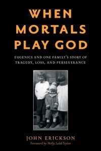 Cover When Mortals Play God