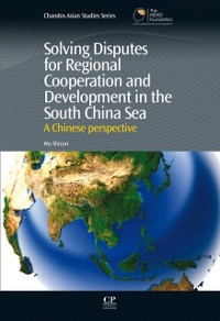 Cover Solving Disputes for Regional Cooperation and Development in the South China Sea
