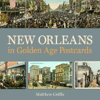 Cover New Orleans in Golden Age Postcards