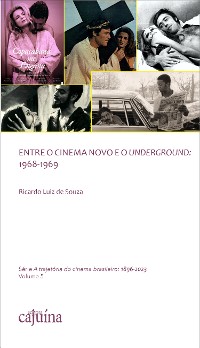 Cover Entre o Cinema Novo e o Underground: 1968-1969