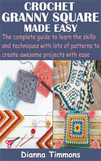 Cover Crochet Granny Square Made Easy