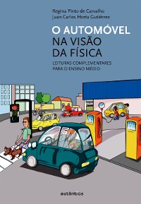 Cover O automóvel na visão da física - Leituras complementares para o ensino médio