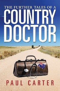Cover The Further Tales of a Country Doctor