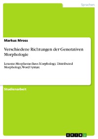 Cover Verschiedene Richtungen der Generativen Morphologie