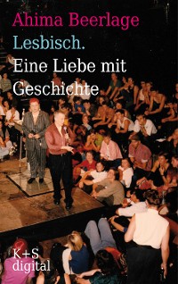 Cover Lesbisch. Eine Liebe mit Geschichte