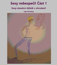 Cover Sexy nebezpečí! Část 1