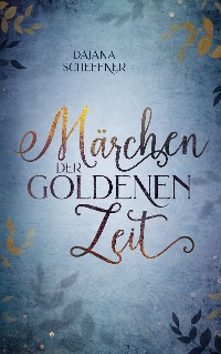 Cover Märchen der goldenen Zeit