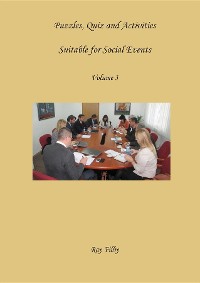 Cover Puzzles, Quiz and Activities suitable for Social Events  Volume 3