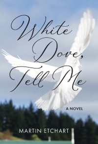 Cover White Dove, Tell Me