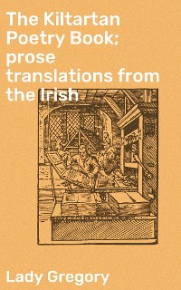 Cover The Kiltartan Poetry Book; prose translations from the Irish