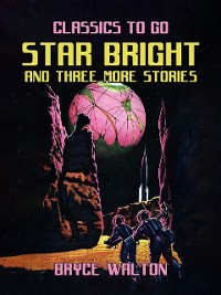 Cover Star Bright and Three More Stories