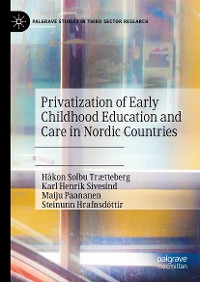 Cover Privatization of Early Childhood Education and Care in Nordic Countries