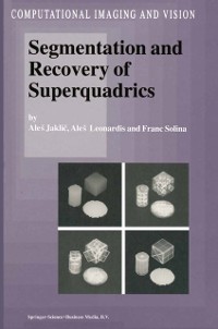 Cover Segmentation and Recovery of Superquadrics