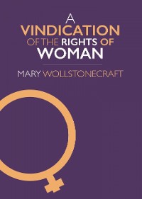 Cover A Vindication of the Rights of Woman