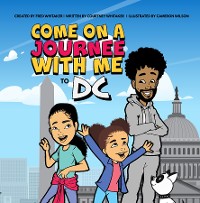 Cover Come on a Journee with me to DC