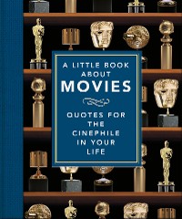 Cover A Little Book About Movies