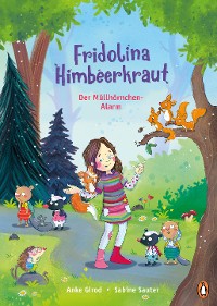 Cover Fridolina Himbeerkraut - Der Müllhörnchen-Alarm
