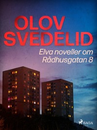 Cover Elva noveller om Rådhusgatan 8