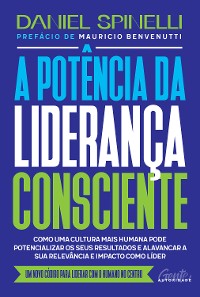 Cover A potência da liderança consciente