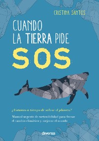 Cover Cuando la Tierra pide SOS