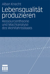 Cover Lebensqualität produzieren